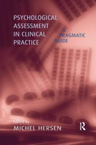 Book Psychological Assessment in Clinical Practice Michel Hersen