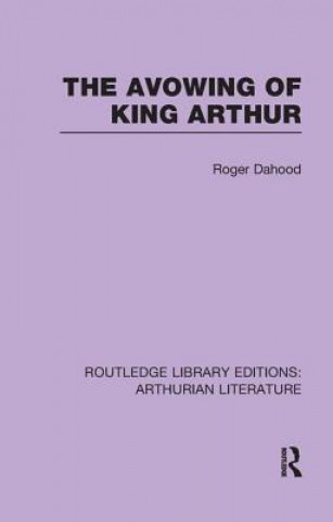 Kniha The Avowing of King Arthur DAHOOD