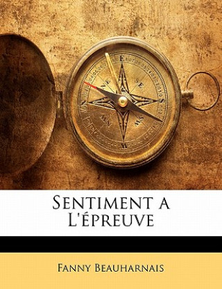 Buch Sentiment a L'épreuve Fanny Beauharnais