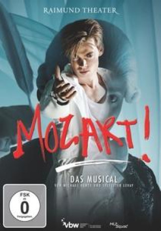 Video Mozart! Das Musical - Live aus dem Raimundtheater Michael Kunze