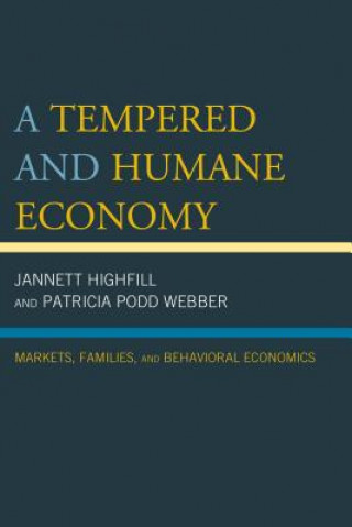 Kniha Tempered and Humane Economy Jannett Highfill