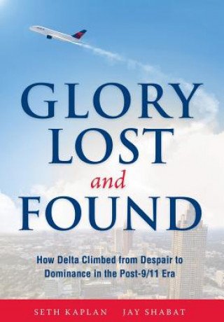 Book Glory Lost and Found Seth Kaplan
