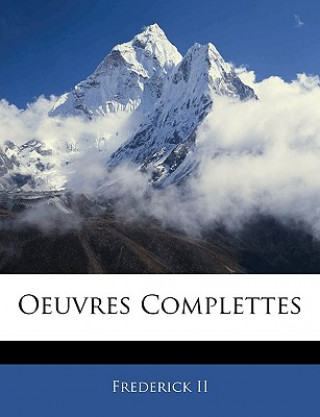 Boek Oeuvres Complettes Frederick II