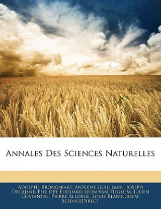 Książka Annales Des Sciences Naturelles Adolphe Brongniart