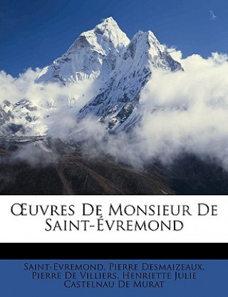 Book OEuvres De Monsieur De Saint-Évremond Saint-Evremond