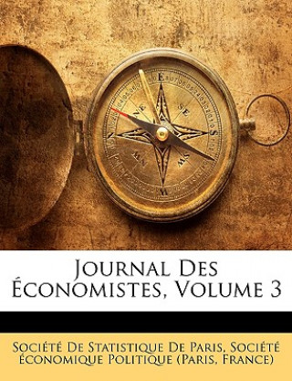 Carte Journal Des Économistes, Volume 3 Société de Statistique de Paris