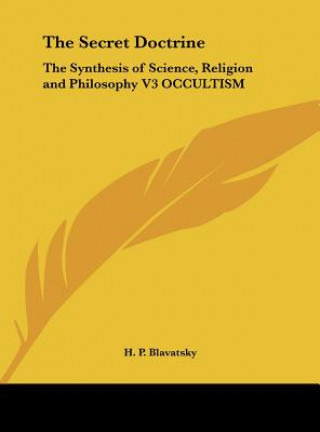 Książka The Secret Doctrine H. P. Blavatsky