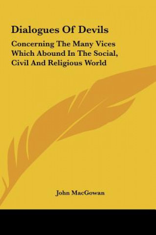 Buch Dialogues Of Devils John MacGowan