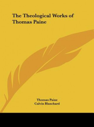 Carte The Theological Works of Thomas Paine Thomas Paine