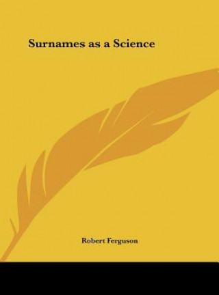 Buch Surnames as a Science Robert Ferguson