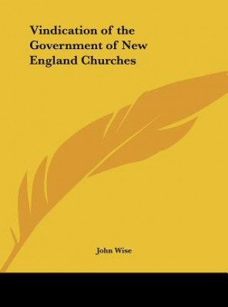 Buch Vindication of the Government of New England Churches John Wise