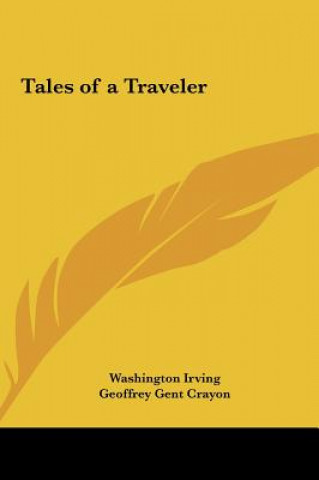 Könyv Tales of a Traveler Washington Irving