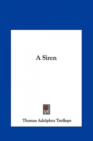 Boek A Siren Thomas Adolphus Trollope