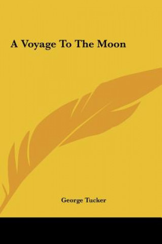 Carte A Voyage To The Moon George Tucker