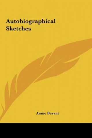 Carte Autobiographical Sketches Annie Besant