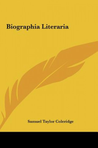 Livre Biographia Literaria Samuel Taylor Coleridge