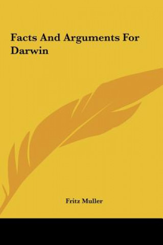 Knjiga Facts And Arguments For Darwin Fritz Muller