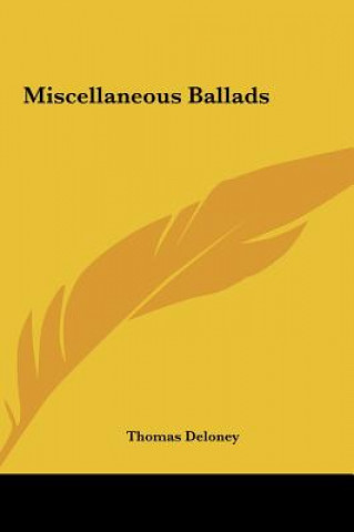 Boek Miscellaneous Ballads Thomas Deloney