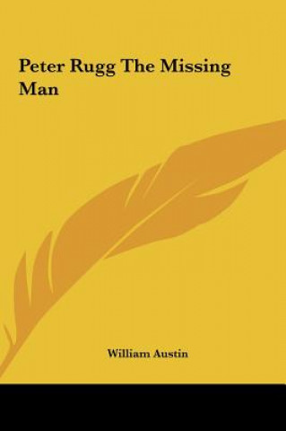 Книга Peter Rugg The Missing Man William Austin