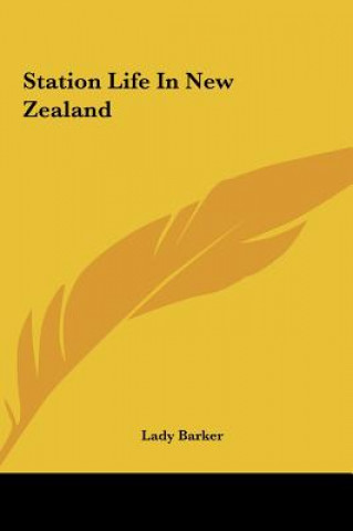 Libro Station Life In New Zealand Lady Barker