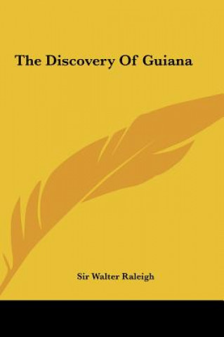 Libro The Discovery Of Guiana Sir Walter Raleigh