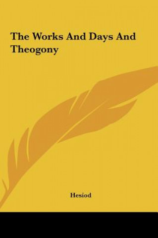 Könyv The Works And Days And Theogony Hesiod
