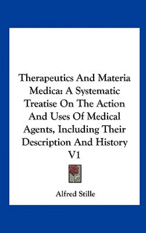Carte Therapeutics And Materia Medica Alfred Stille