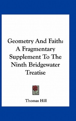 Kniha Geometry And Faith Thomas Hill