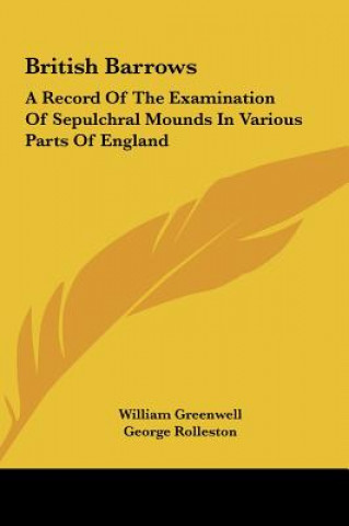 Kniha British Barrows William Greenwell