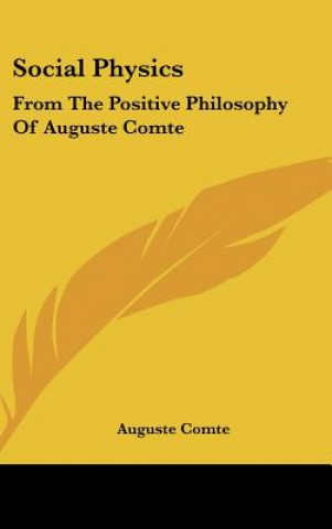 Buch Social Physics Auguste Comte
