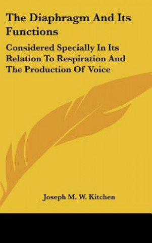 Book The Diaphragm And Its Functions Joseph M. W. Kitchen
