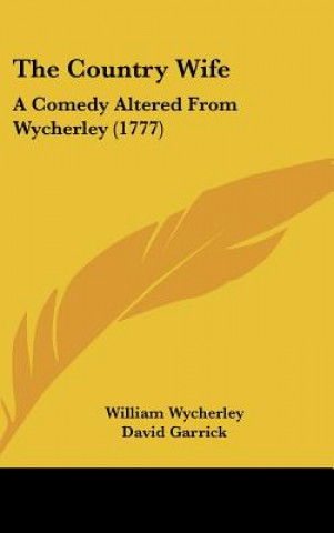 Könyv The Country Wife William Wycherley