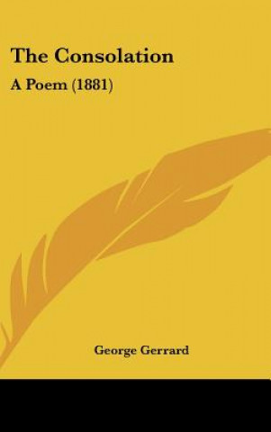 Boek The Consolation George Gerrard