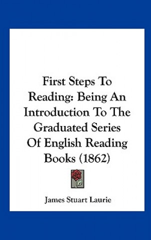 Livro First Steps To Reading James Stuart Laurie