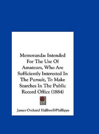 Buch Memoranda James Orchard Halliwell-Phillipps