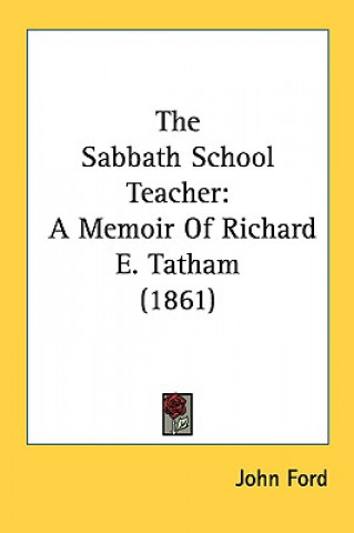 Buch The Sabbath School Teacher John Ford