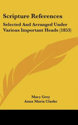 Book Scripture References Mary Grey