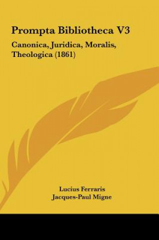Carte Prompta Bibliotheca V3 Lucius Ferraris
