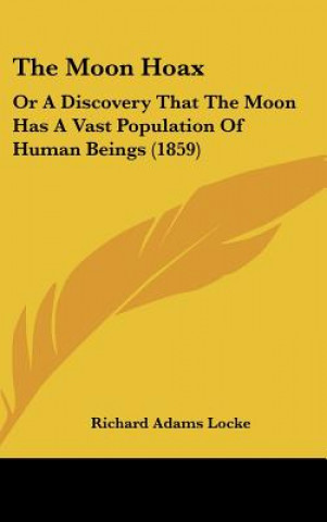 Carte The Moon Hoax Richard Adams Locke
