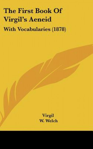 Carte The First Book Of Virgil's Aeneid Virgil