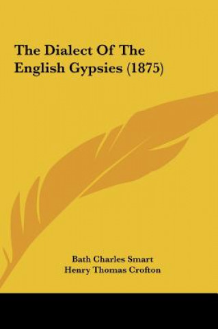 Carte The Dialect Of The English Gypsies (1875) Bath Charles Smart