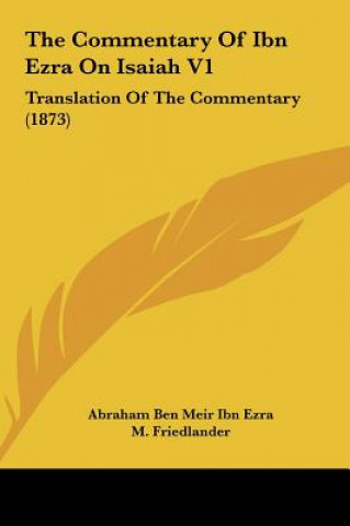 Kniha The Commentary Of Ibn Ezra On Isaiah V1 Abraham Ben Meir Ibn Ezra