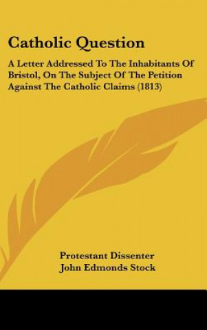 Buch Catholic Question Protestant Dissenter