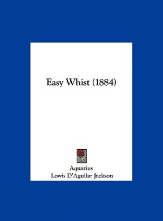 Kniha Easy Whist (1884) Aquarius