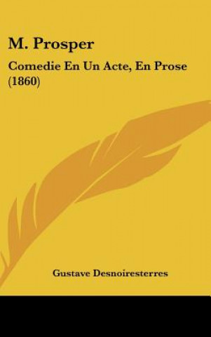 Book M. Prosper Gustave Desnoiresterres