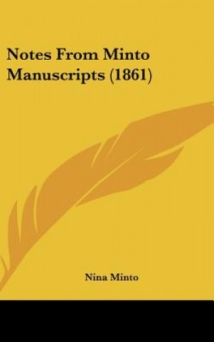 Buch Notes From Minto Manuscripts (1861) 
