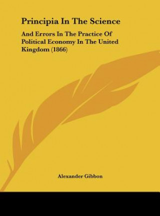 Kniha Principia In The Science Alexander Gibbon