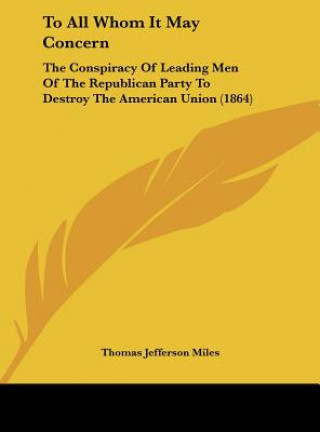 Carte To All Whom It May Concern Thomas Jefferson Miles