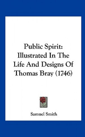 Kniha Public Spirit Samuel Smith