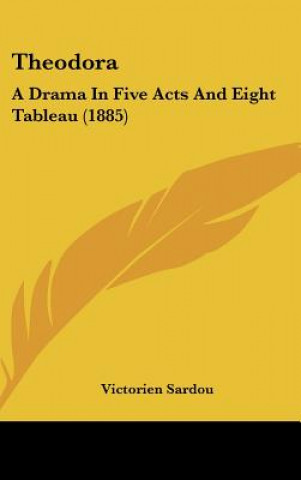 Książka Theodora Victorien Sardou